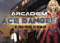 Ace Danger A Cold Night In Berlin