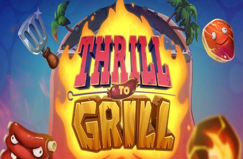 Thrill to Grill