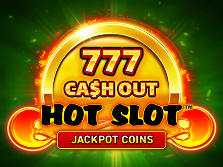 Hot Slot™: 777 Cash Out