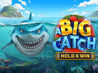 A Big Catch - Hold & Win